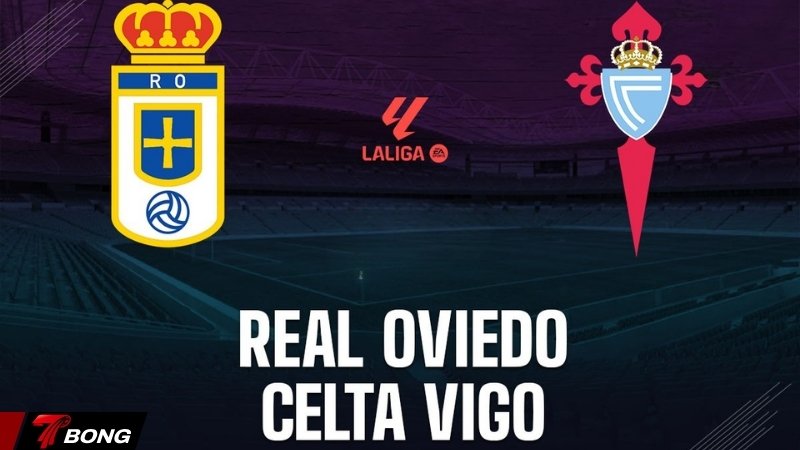 Nhận định Celta Vigo vs Real Oviedo - Chủ nhà đe dọa đối thủ bét bảng